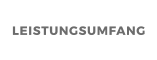 LEISTUNGSUMFANG